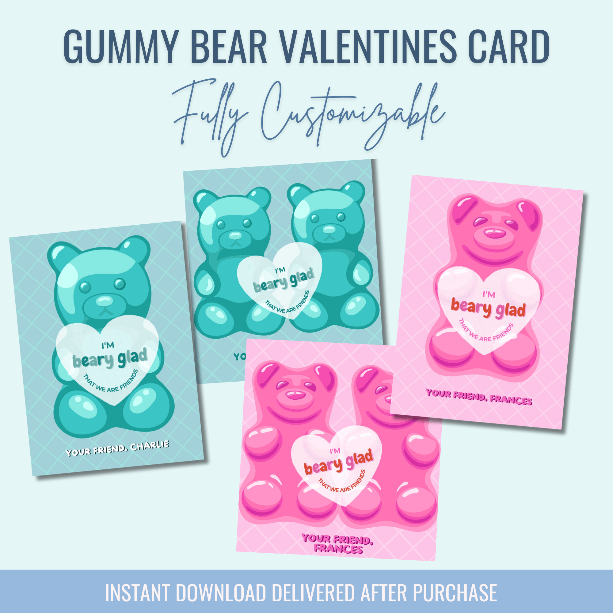 Printable: Gummy Bear Candy Valentine - Curious Baby Cards - DIGI - VAL - BURST