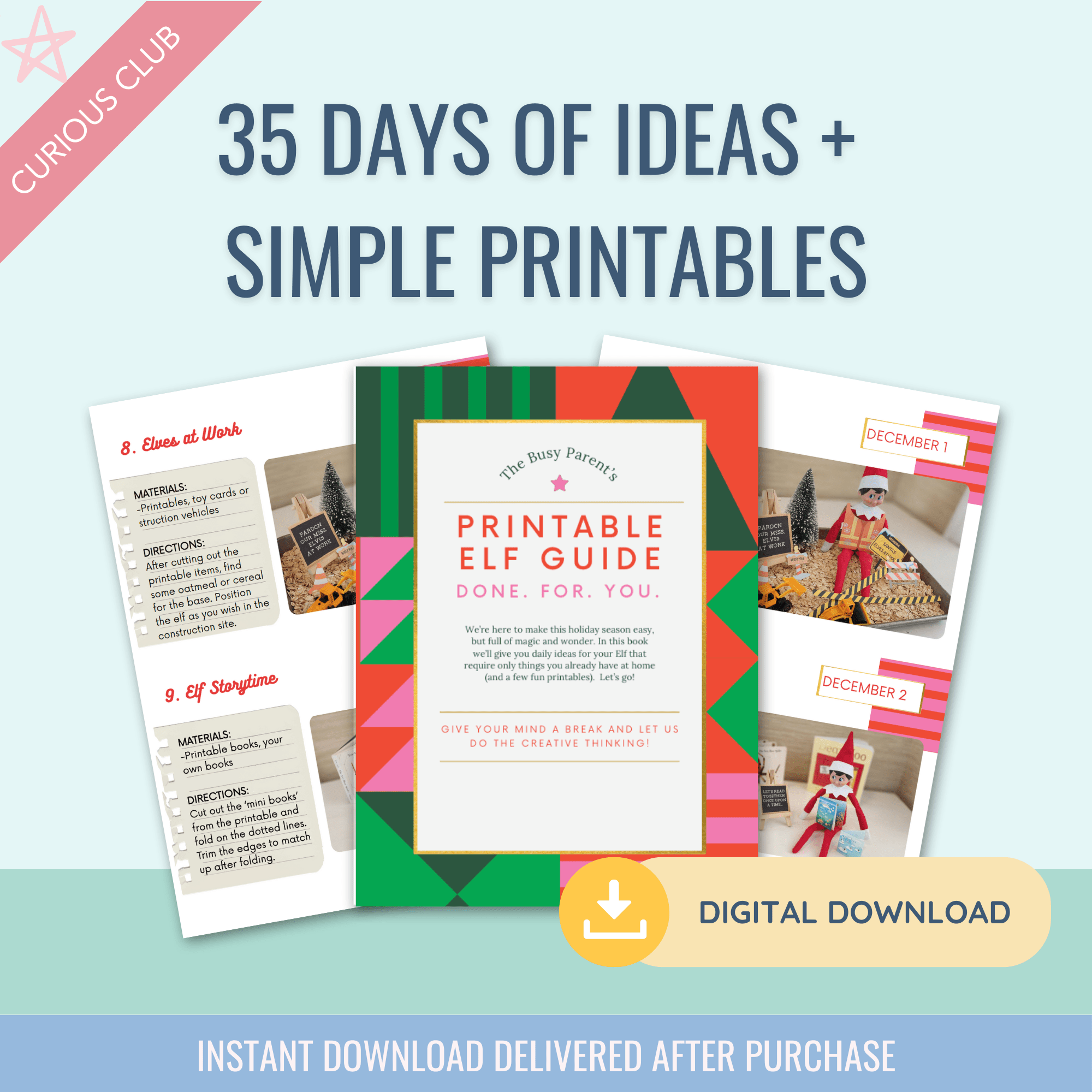 Printable Elf Kit (35 Days of Ideas) - The Busy Parent's Printable Guide to Elf Magic - Curious Baby Cards -