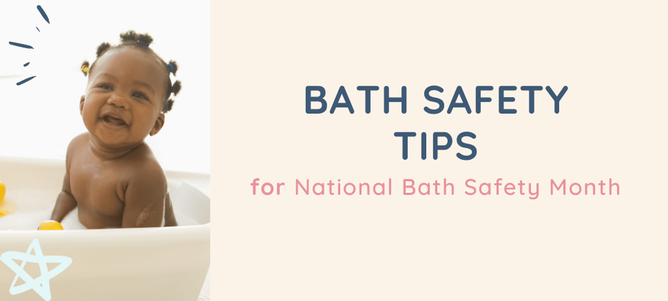 Bath Safety Tips for Newborns - Curious Baby Cards