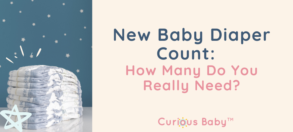 New Baby Diapers: How Many Do You Really Need?