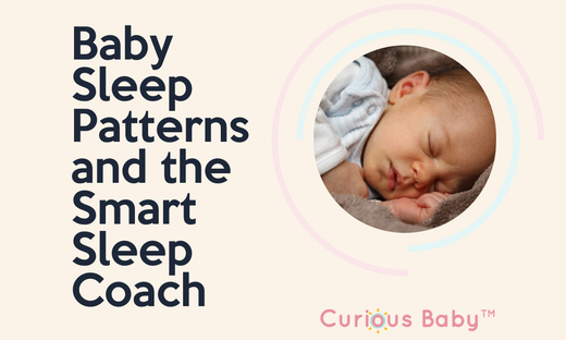 All About Sleep: Baby Sleep Patterns and the Smart Sleep Coach