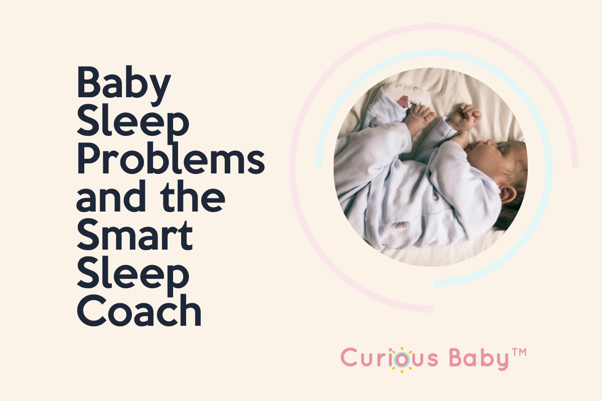 Baby Sleep Problems and the Smart Sleep Coach