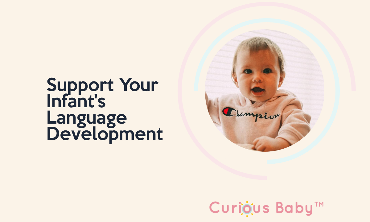 Activities to Support Your Infant's Language Development