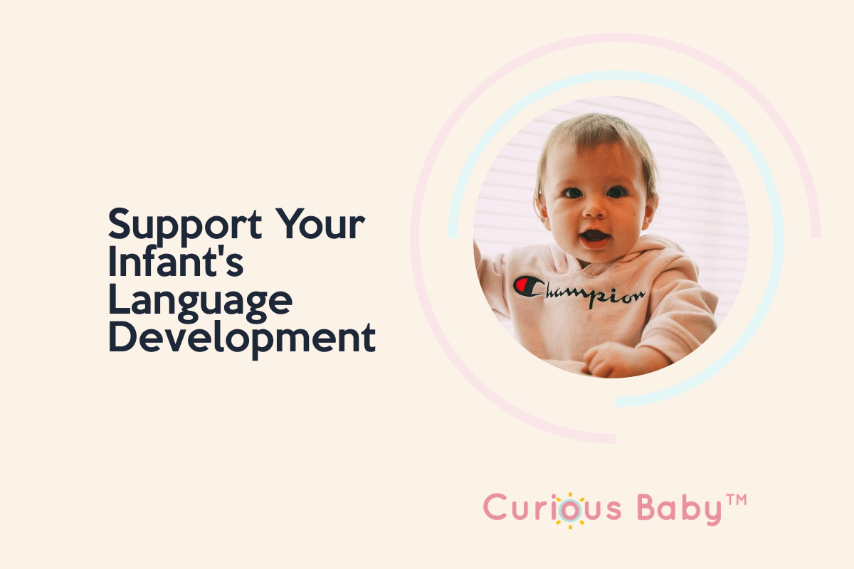 Activities to Support Your Infant's Language Development