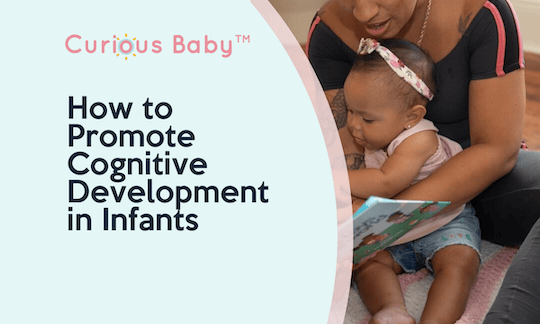 How to Promote Cognitive Development in Infants