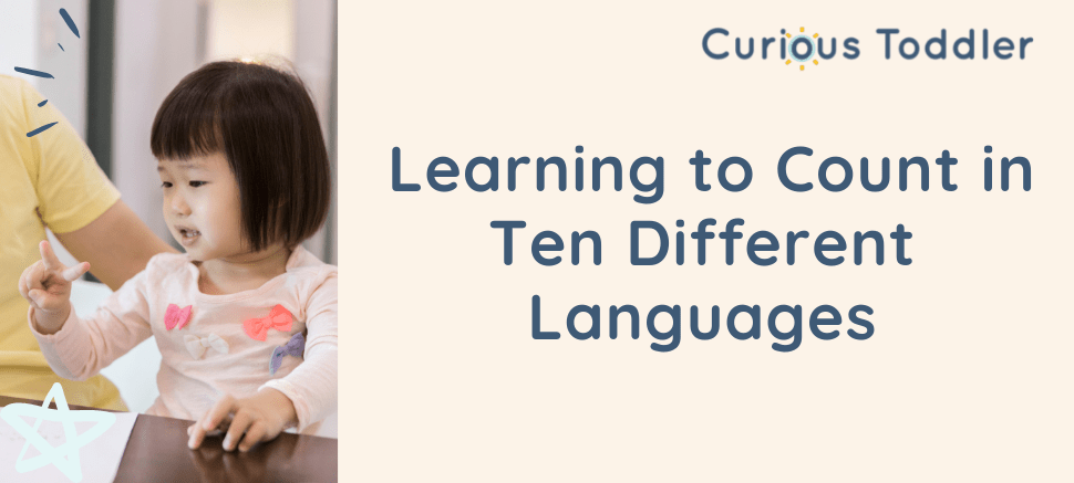 Toddlers: Learning to Count in Ten Different Languages - Curious Baby Cards