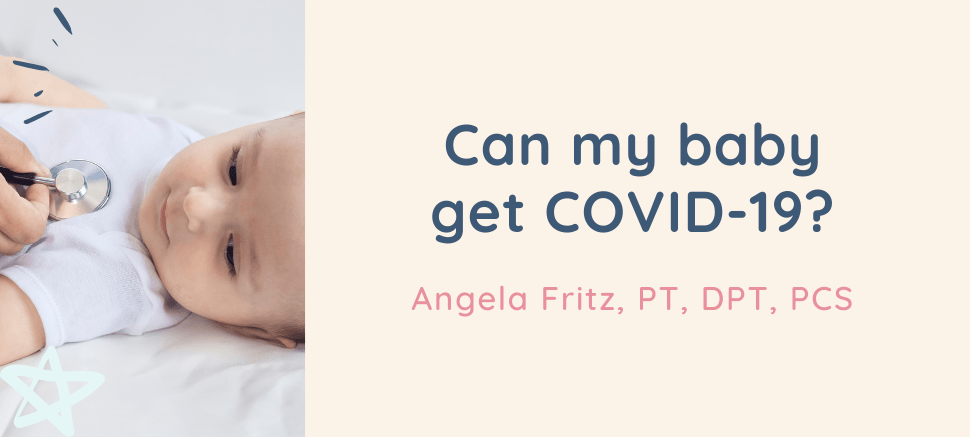 Can My Baby Get COVID-19? - Curious Baby Cards