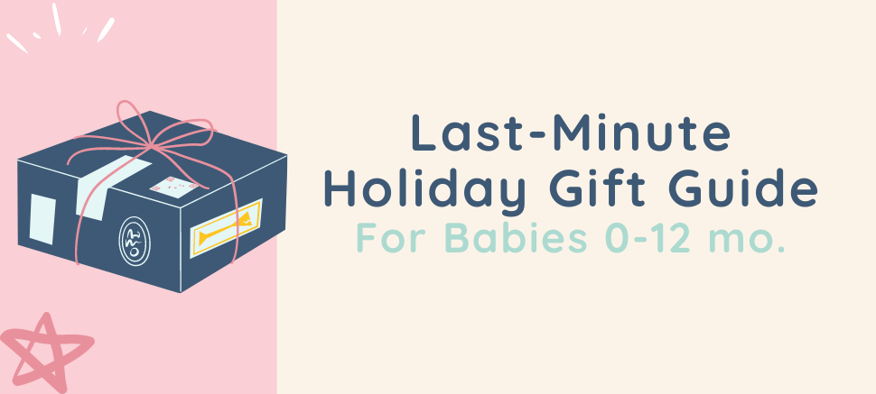 Last-Minute Holiday Gifts for Babies (0-12 months) - Curious Baby Cards