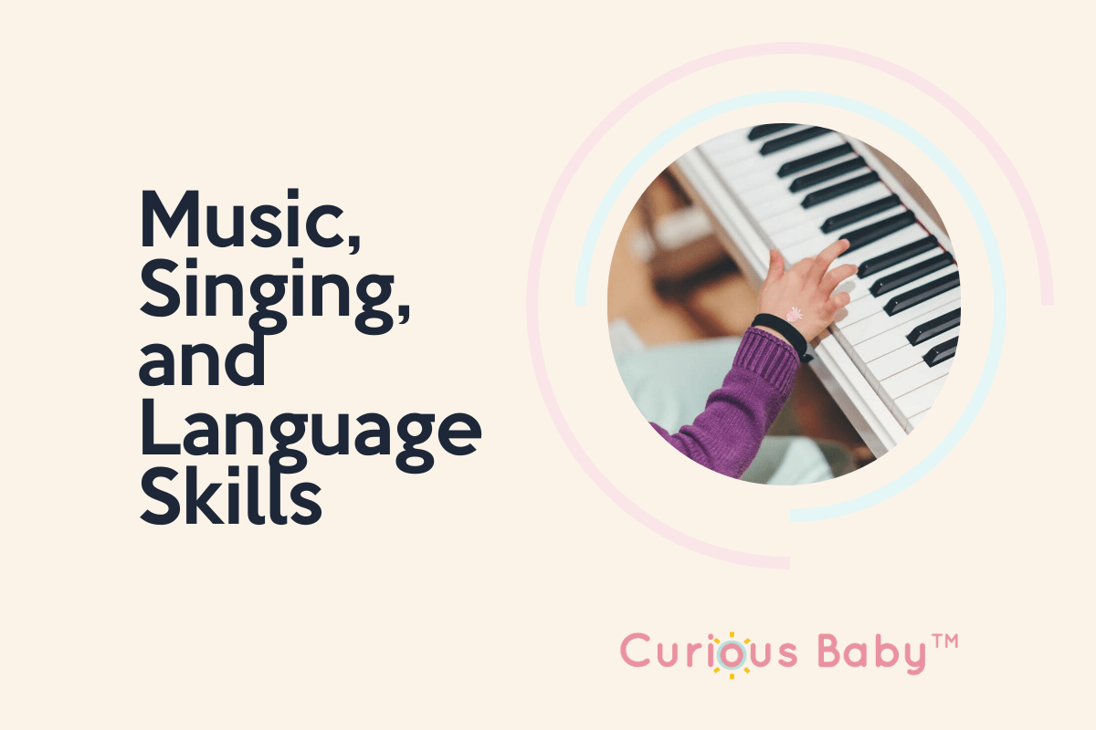 How Music and Singing Promote Your Child's Language Skills - Curious Baby Cards