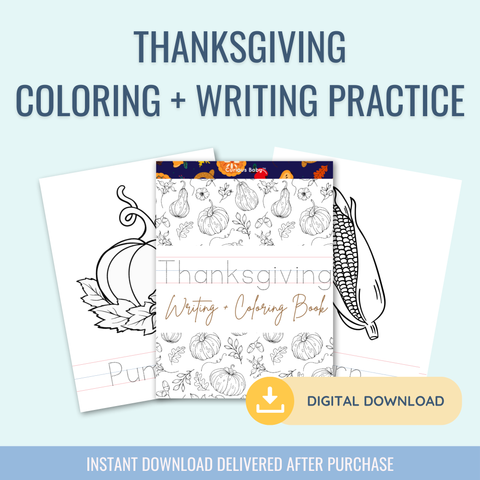 Thanksgiving Theme: Writing Practice + Coloring Book