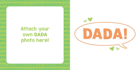 The I Can Say Dada Book: A My First Learn-to-Talk Book
